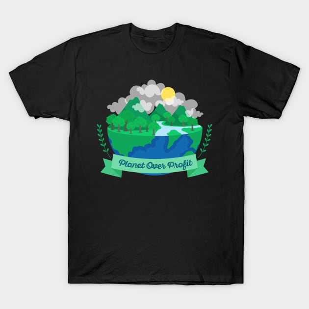 Planet over profit T-Shirt by tonkashirts